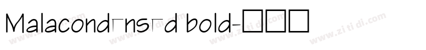 Malacondensed bold字体转换